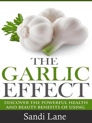 cover image of The Garlic Effect